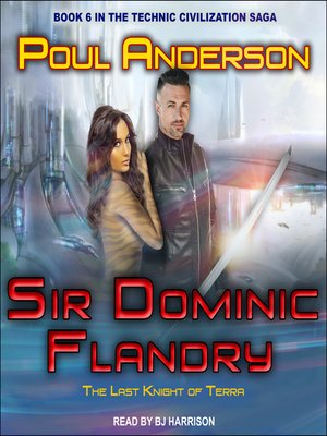 Sir Dominic Flandry, The Last Knight of Terra - Audiobook
